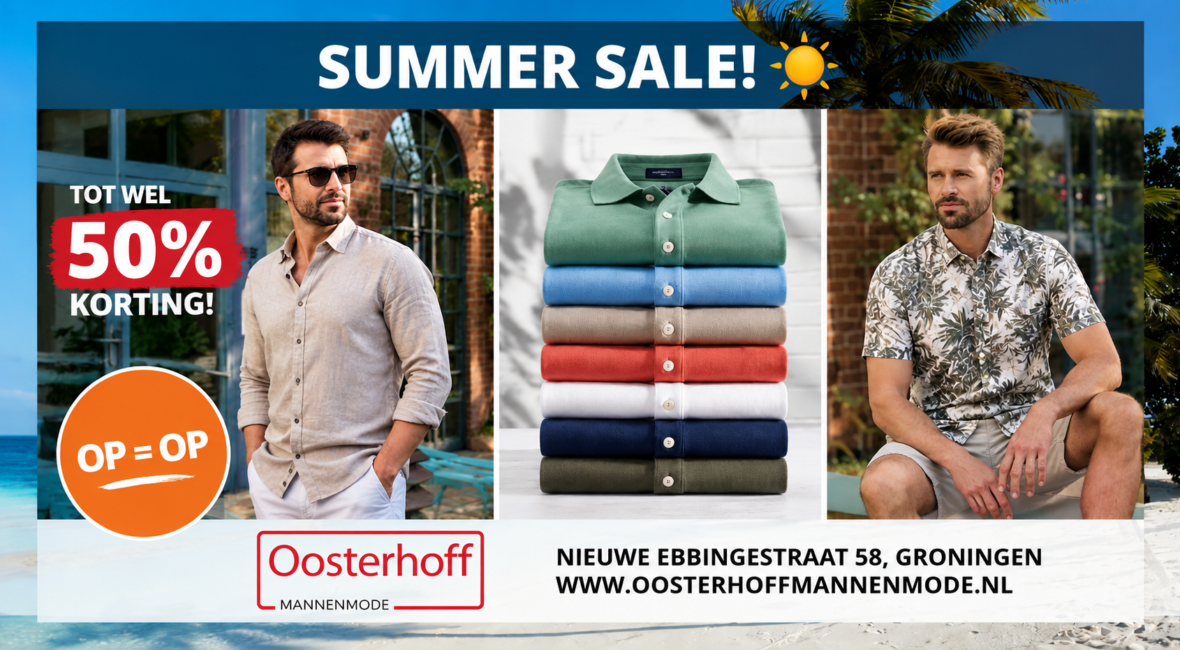 Summeresale 2026 bij Oosterhoff mannenmode